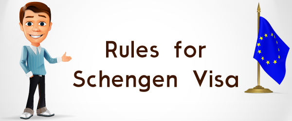 Rules For Schengen Visa